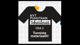 Telaketju: Tunnista tekstiilit!