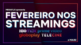 Novidades Fevereiro 2022 | HBO Max, Prime Video, Globoplay, Telecine, Paramount+ e AppleTV+