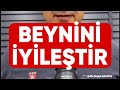 BEYNİNİZİ İYİLEŞTİRİN