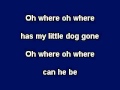 Oh Where Has My Little Dog Gone, Karaoke video with lyrics, Instrumental version