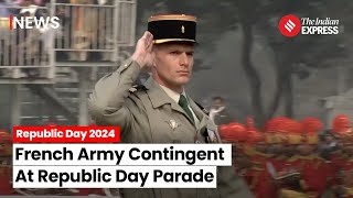 Republic Day 2024: Watch The French Army Contingent At Republic Day Parade