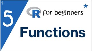 R Functions | R for Beginners [5]