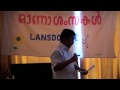 Onam Celebration 2012 Lansdowne Gate..Song: Ajayan