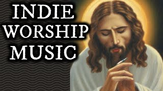 Christian Indie Folk Mix | Praise Music 2022