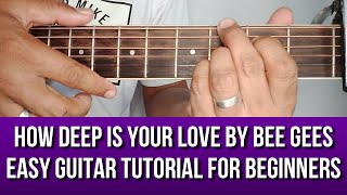 HOW DEEP IS YOUR LOVE BY BEE GEES EASY GUITAR TUTORIAL FOR BEGINNERS BY PARENG MIKE