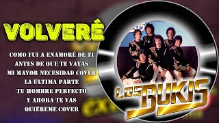 LOS BUKIS ROMÁNTICAS DEL AYER - LOS BUKIS VIEJITAS ROMÁNTICAS MEJORES CANCIONES INOLVIDABLES