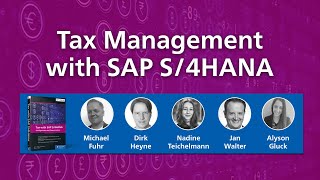 Learn How to Use SAP S/4HANA for Tax Management - Author Interview