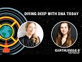 Ep #62 - Diving Deep with DNA Today