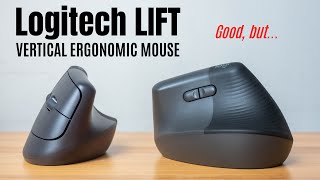 Logitech LIFT vertical mouse (review): Good, but...