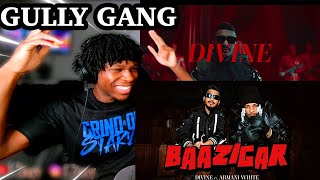 Baazigar - Divine x Armani White | First Time Hearing it | Reaction!!!