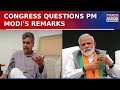 Congress Questions PM Modi's Remarks, Asks 'Prime Minister Speaking Of Unity Or Uniformity? | WATCH