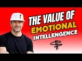 The Value of Emotional Intelligence