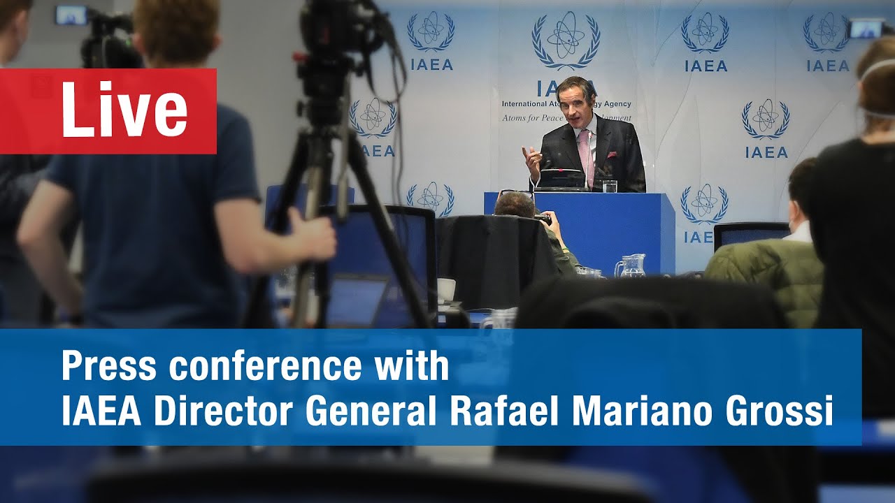 Press Conference with IAEA Director General Rafael Mariano Grossi