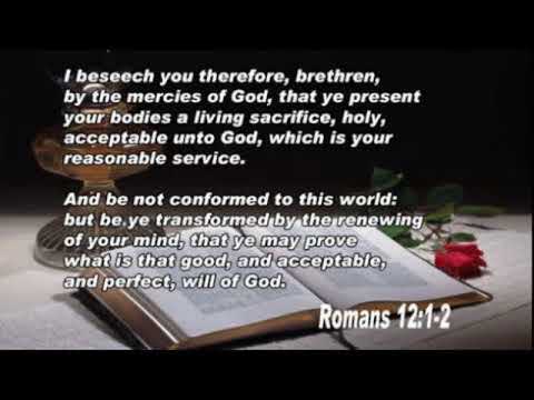 "Romans 12:1&2 - Last Way Of Life Program Message" Dr. AV Clock - YouTube