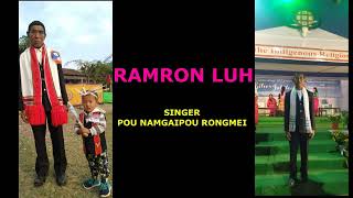 RAMRON LUH: SUNG BY POU NAMGAIPOU RONGMEI