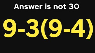 9-3(9-4) = ❓ / Can you solve this simple math question / PEMDAS rules question