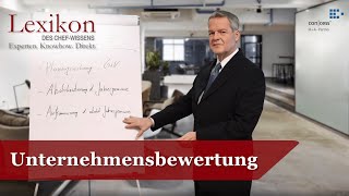 Lexikon des Chefwissens: Unternehmensbewertung (Mergers \u0026 Acquisitions)