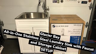 Glacier Bay all in one Laundry Stainless Utility Sink Cabinet - Unboxing \u0026 Full Setup  (EASY)