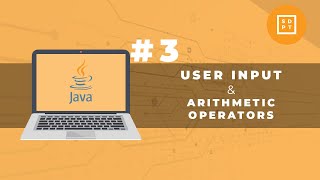 Java Tutorial #3: User Input & Arithmetic Operators | Eclipse | Filipino | Tagalog
