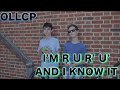 OLLCP: I'm R U R' U' and I know It [Music Video]