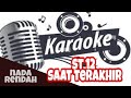 KARAOKE SAAT TERAKHIR ST 12 NADA RENDAH || KARAOKE HD