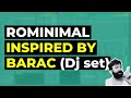 Rominimal: Barac inspired tripped-out minimal sequences (Jam Session)