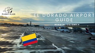 El Dorado Airport Guide - Bogota, Colombia