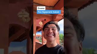 Drama Aguswahyuu || Pas ngeprank kakak #shorts