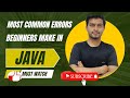 Most common syntax and logical errors beginners make in java| #enjoylearning 