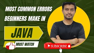 Most common syntax and logical errors beginners make in java| #enjoylearning