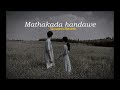 Mathakada handawe - Ruwan Hettiarachchi (Slowed+Reverb)