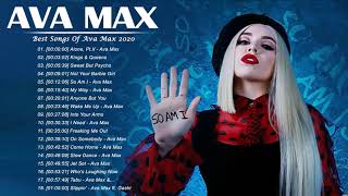 Ava Max Greatest Hits Full Album 2021 - Best Songs Of Ava Max full Playlist 2021