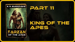Part 11 - Tarzan of the Apes - Audiobook