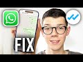 How To Fix WhatsApp Messages Seen But No Blue Ticks - Full Guide