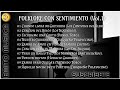 Folklore Con Sentimiento (Vol1)  // Canciones Melancólicas.