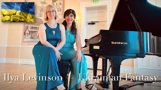 Ukrainian Fantasy - Ilya Levinson - EStrella Piano Duo