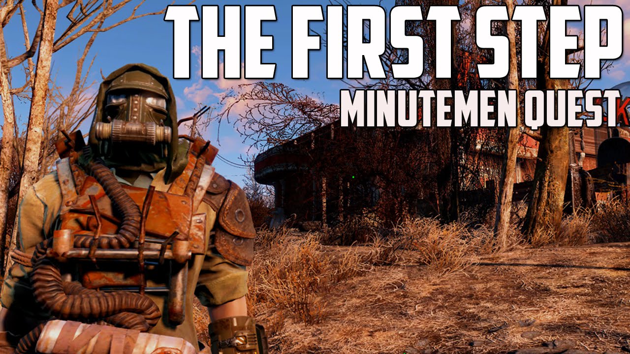 Fallout 4 - The First Step - Minutemen Quest Walkthrough - YouTube