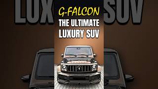 G-Falcon: Ultimate Luxury SUV