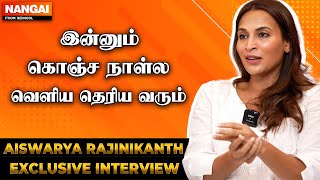 என் பசங்க கூட இருக்கணும்னு நினச்சேன் Aishwarya Rajinikanth Open Talk Exclusive | Lal Salaam | Nangai