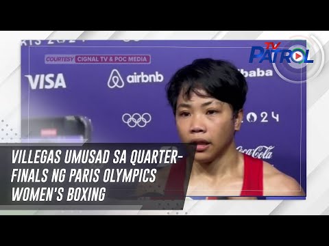 Villegas umusad sa quarterfinals ng Paris Olympics women’s boxing | TV Patrol