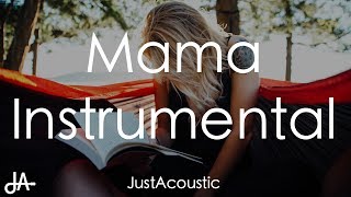 Mama - Jonas Blue ft. William Singe (Acoustic Instrumental)