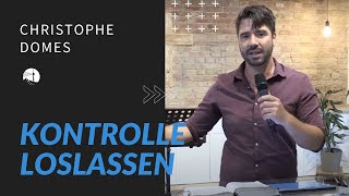 Kontrolle loslassen | Lufthoheit | Christophe Domes