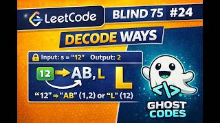 This DP Problem Confuses Everyone 😳 | Decode Ways (Step-by-Step) | Blind 75 Problem #24
