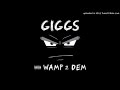 Giggs x Dave - Peligro