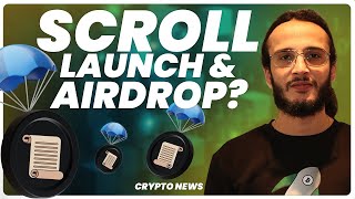 Scroll Airdrop Inbound? | The Scroll Mainnet "Launching In Weeks"