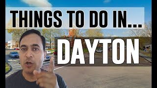 Best Attractions & Things to do in Dayton, Ohio OH