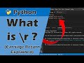 What is \r (backslash r) in programming? Carriage Return Explained.