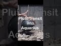 Are you ready? Pluto transits into Aquarius today, March 23rd, and Pluto doesn’t transit lightly