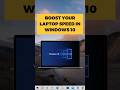 Easiest Way To Boost Your Laptop Speed in Windows 10 #shorts