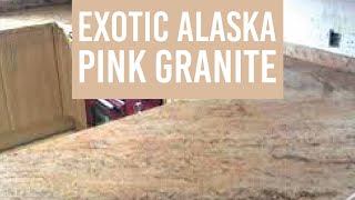 Exotic Alaska Pink Granite